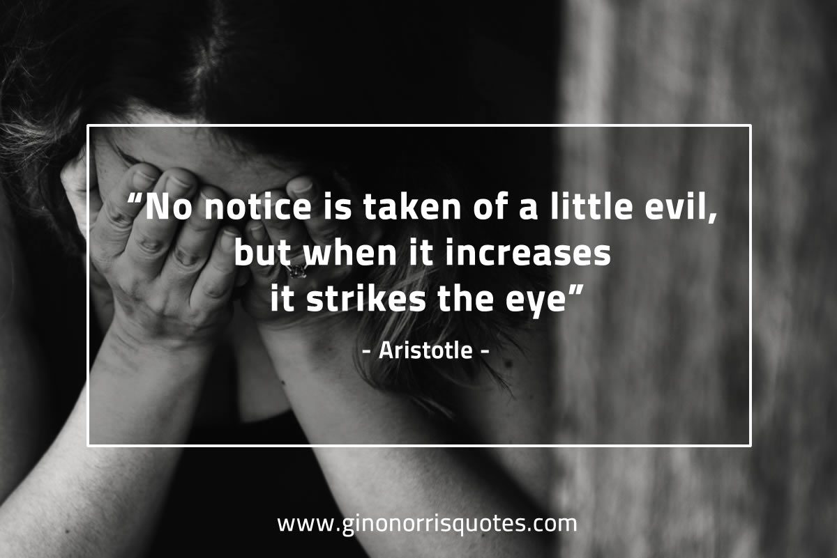 No_notice_is_taken-AristotleQuotes