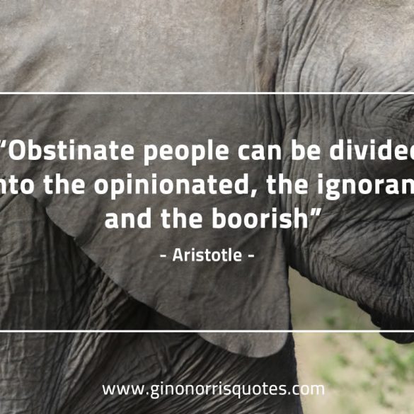 Obstinate_people-AristotleQuotes