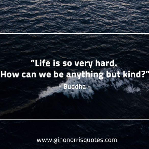 Life_is_so_very_hard-BuddhaQuotes