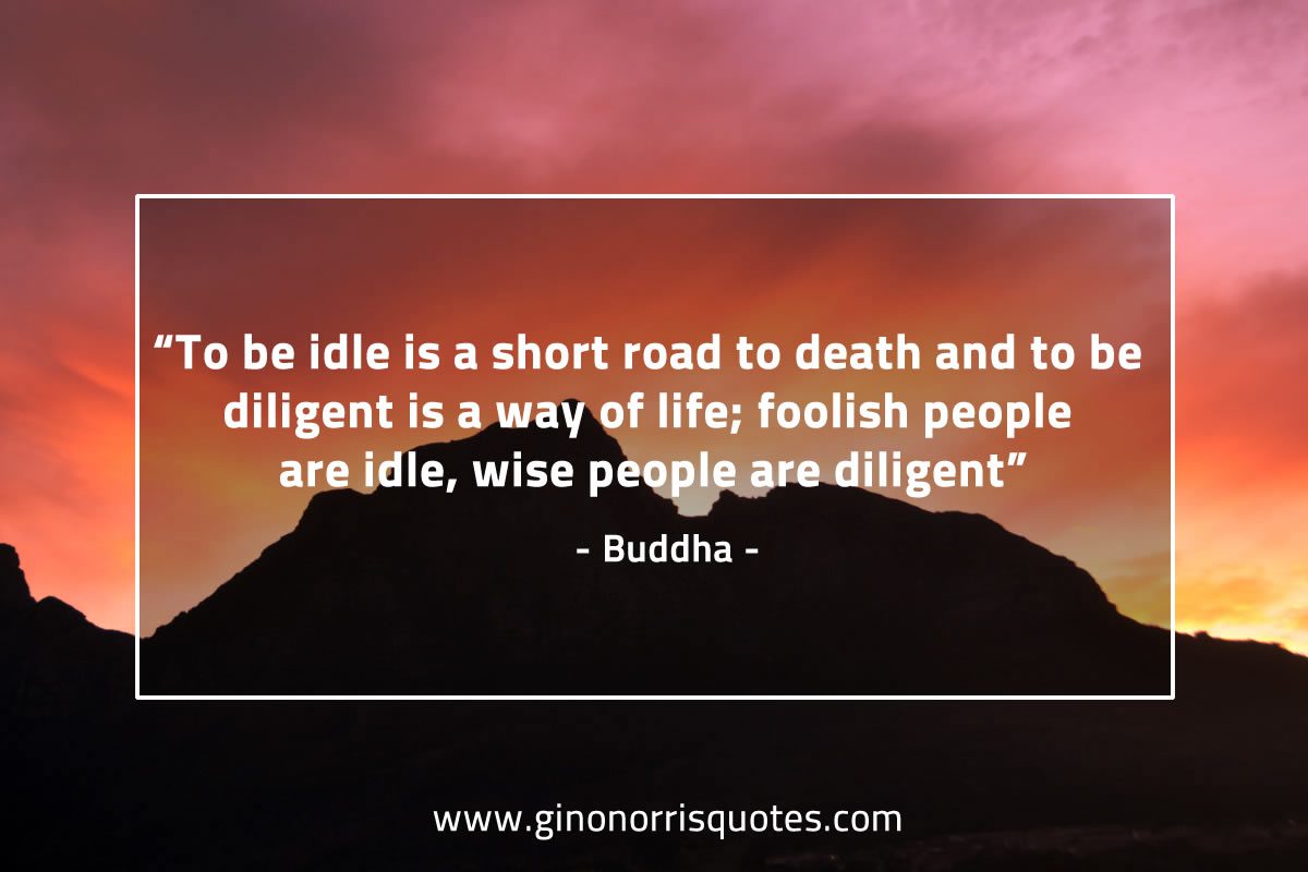 To_be_idle-BuddhaQuotes