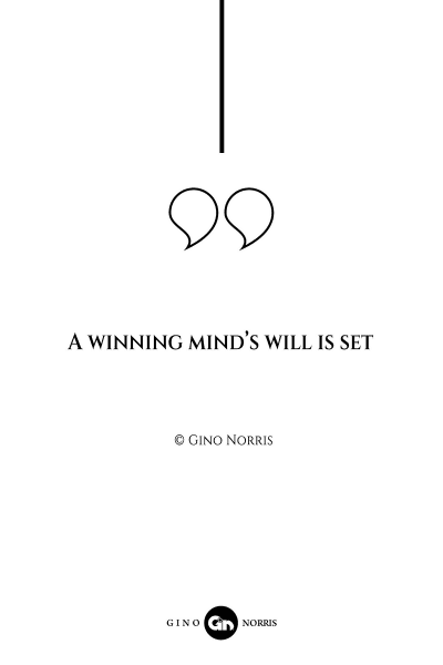 119AQ. A winning mind's will is set