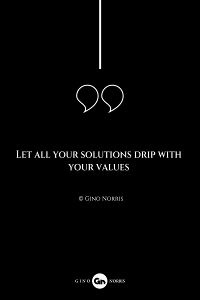 161AQ. Let all your solutions drip with your values