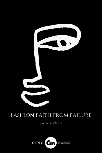 212LQ. Fashion faith from failure