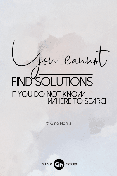 224RQ. You cannot find solutions if you do not know where to search
