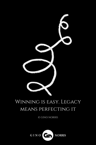 232LQ. Winning is easy. Legacy means perfecting it
