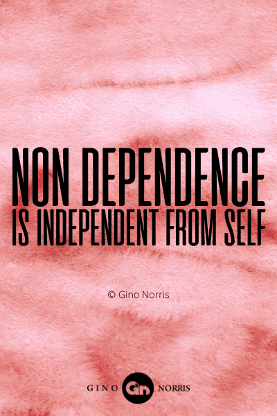 267WQ. Non Dependence is independent from self