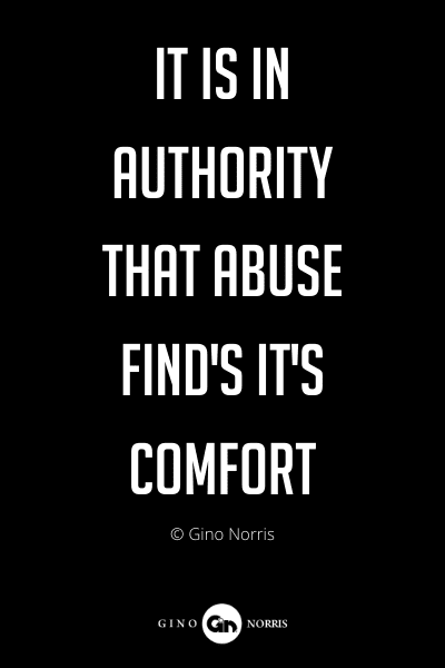 288PQ. It is in authority that abuse find's it's comfort