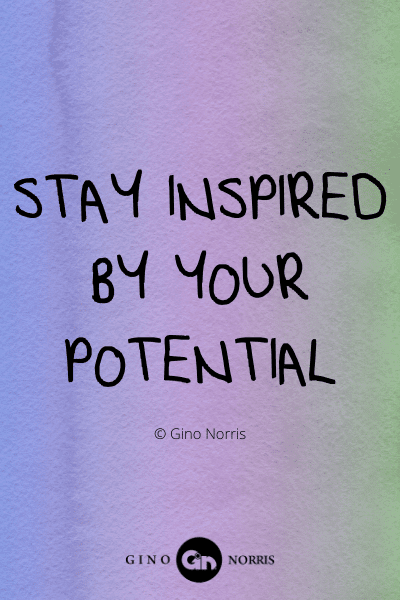 310WQ. Stay inspired by your potential