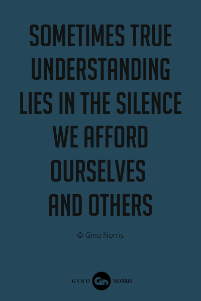 329PQ. Sometimes true understanding lies in the silence