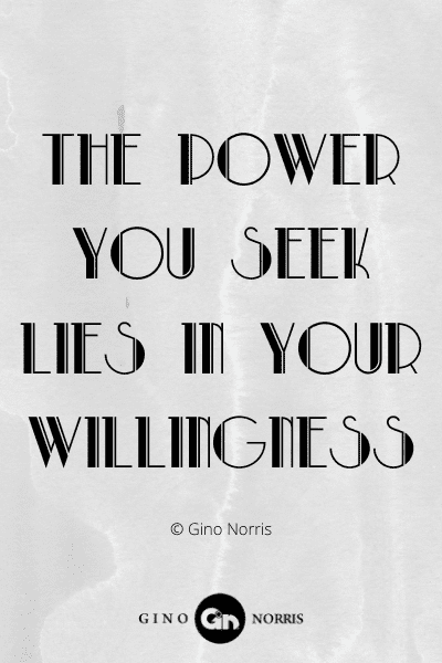 345WQ. The power you seek lies in your willingness