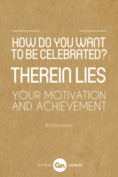 354PTQ. How do you want to be celebrated