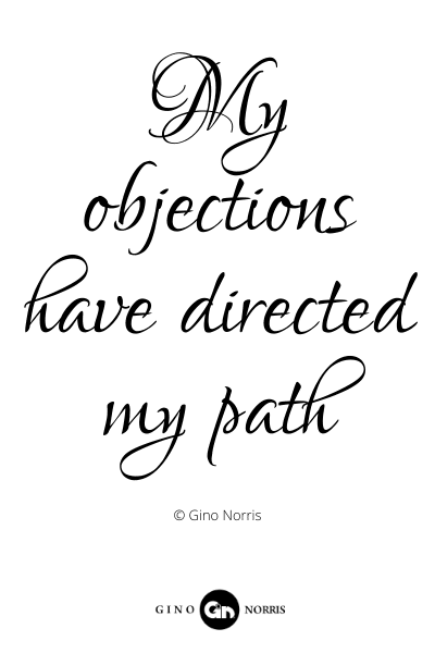428PQ. My objections have directed my path