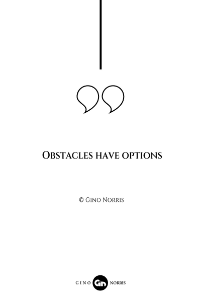 47AQ. Obstacles have options