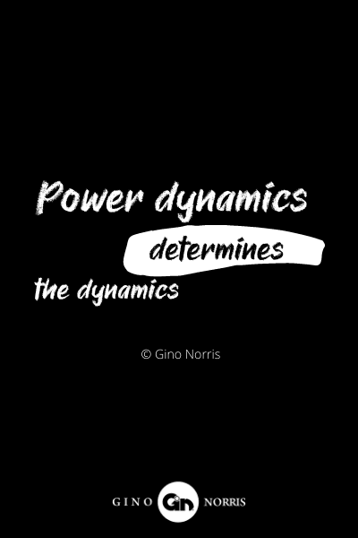 480INTJ. Power dynamics determines the dynamics