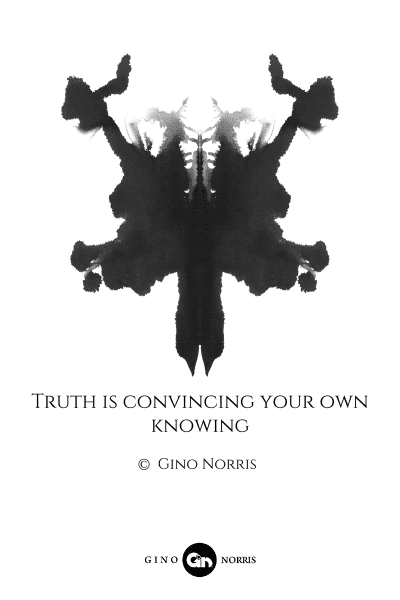 55MQ. Truth is convincing your own knowing