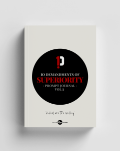 10 Demandments of Superiority - Prompt Journal Vol 1